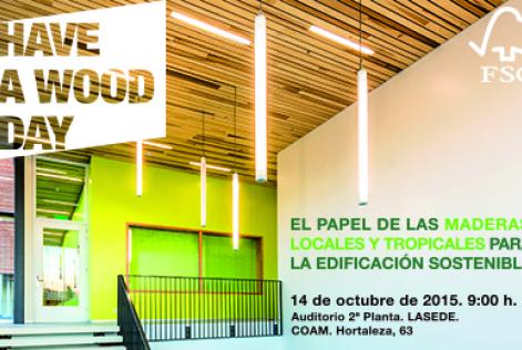 HAVE A WOOD DAY 2015